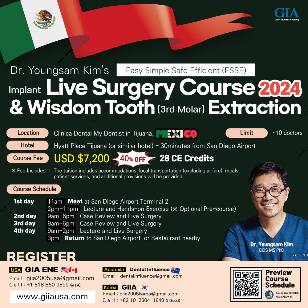 MEXICO LSC 2024 / August 23 - 26 [Third Molar Live Surgery Course]