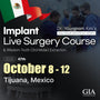 MEXICO LSC 2025 / October 8 - 12 [Implant Live Surgery Course]