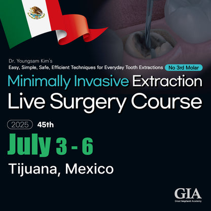 MEXICO LSC 2025 / July 3 - 6 [Minimally Invasive Ext Live Surgery Course]