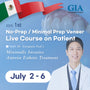Mexico) No-Prep / Minimal Prep Veneer Live Course on Patient [July 2 - 6, 2025]