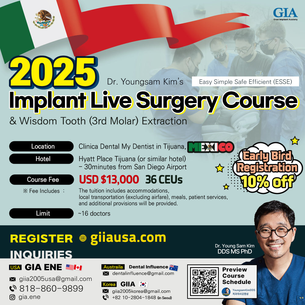 MEXICO LSC 2025 / March 19 - 23 [Implant Live Surgery Course]