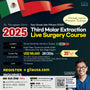 MEXICO LSC 2025 / January 24 - 27 [Third Molar Live Surgery Course]