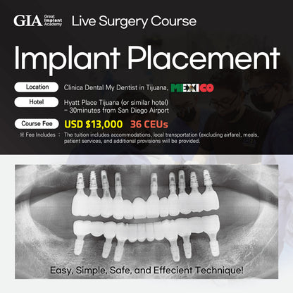 MEXICO LSC 2025 / January 23 - 27 [Implant Live Surgery Course]