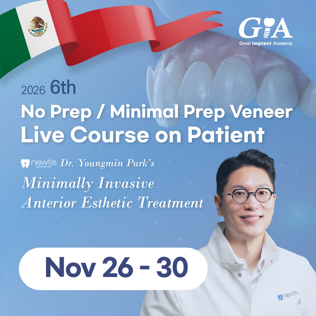 MEXICO VENEER LC 2026: November 26 - 30 [No Prep / Minimal Prep Veneer Live Course on Patient]
