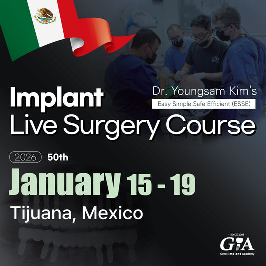 MEXICO LSC 2026 / January 15 - 19 [Implant Live Surgery Course]