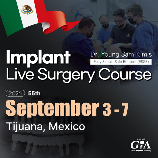 MEXICO LSC 2026 / September 3 - 7 [Implant Live Surgery Course]