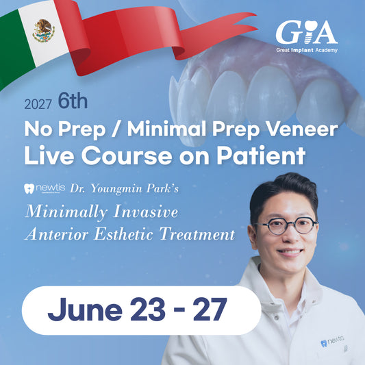 MEXICO VENEER LC 2027: June 23 - 27 [No Prep / Minimal Prep Veneer Live Course on Patient]