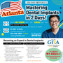 Atlanta) Mastering Dental Implants [2022/6/18 ~ 6/19]