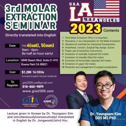 Los Angeles) 3rd Molar Extraction Seminar [2023/2/4 - 2/5]