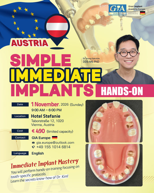Austria) Simple Immediate Implants Hands-on [2026/11/1]