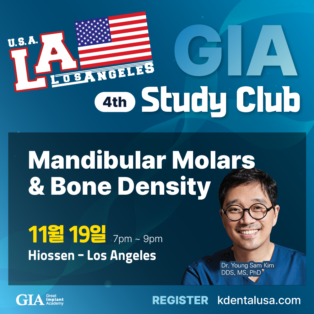 Los Angeles GIA Study Club) Mandibular Molars & Bone Density [2024/11/19]