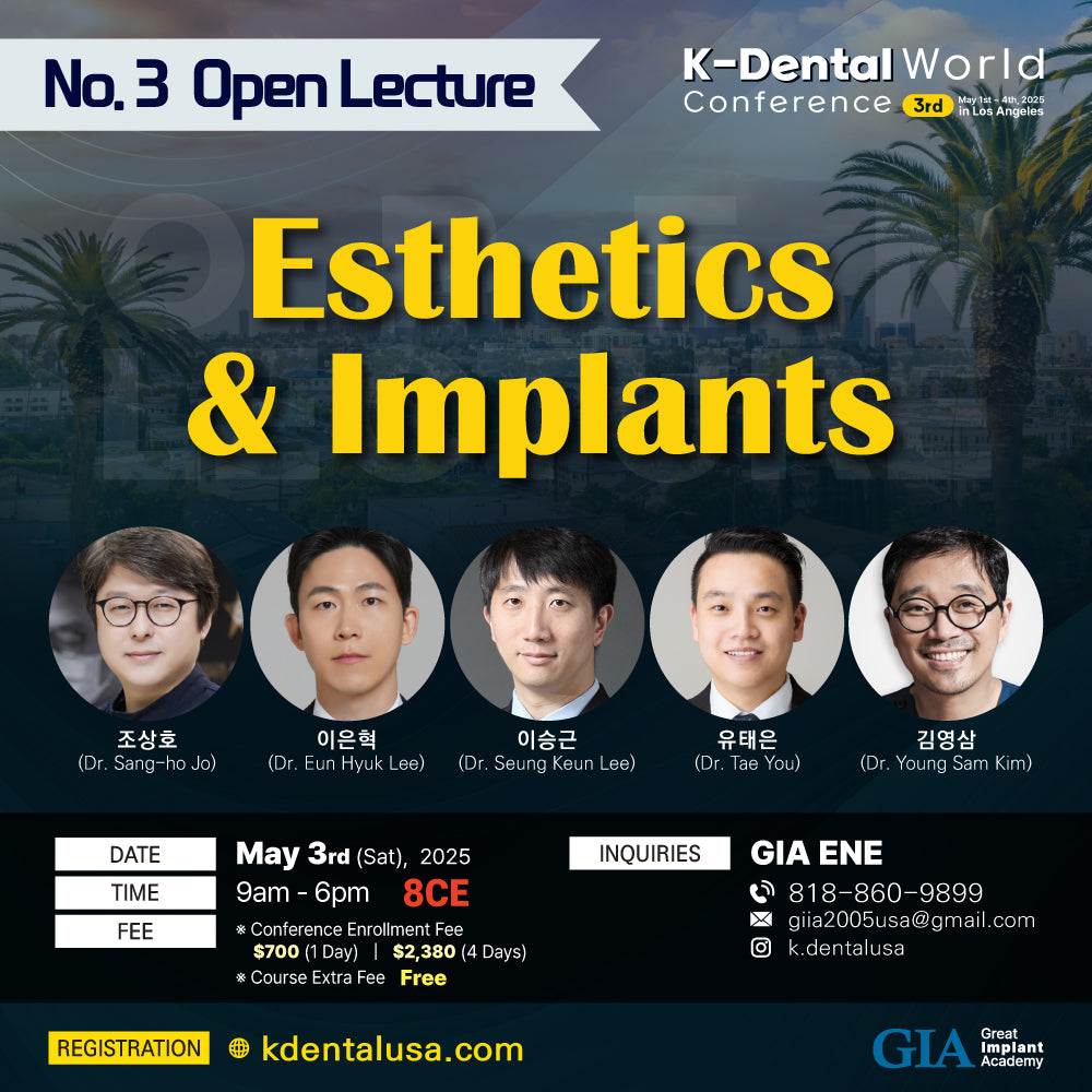 KDWC 2025 Los Angeles - No.3) OPEN LECTURE: Esthetics & Implants [Sat]