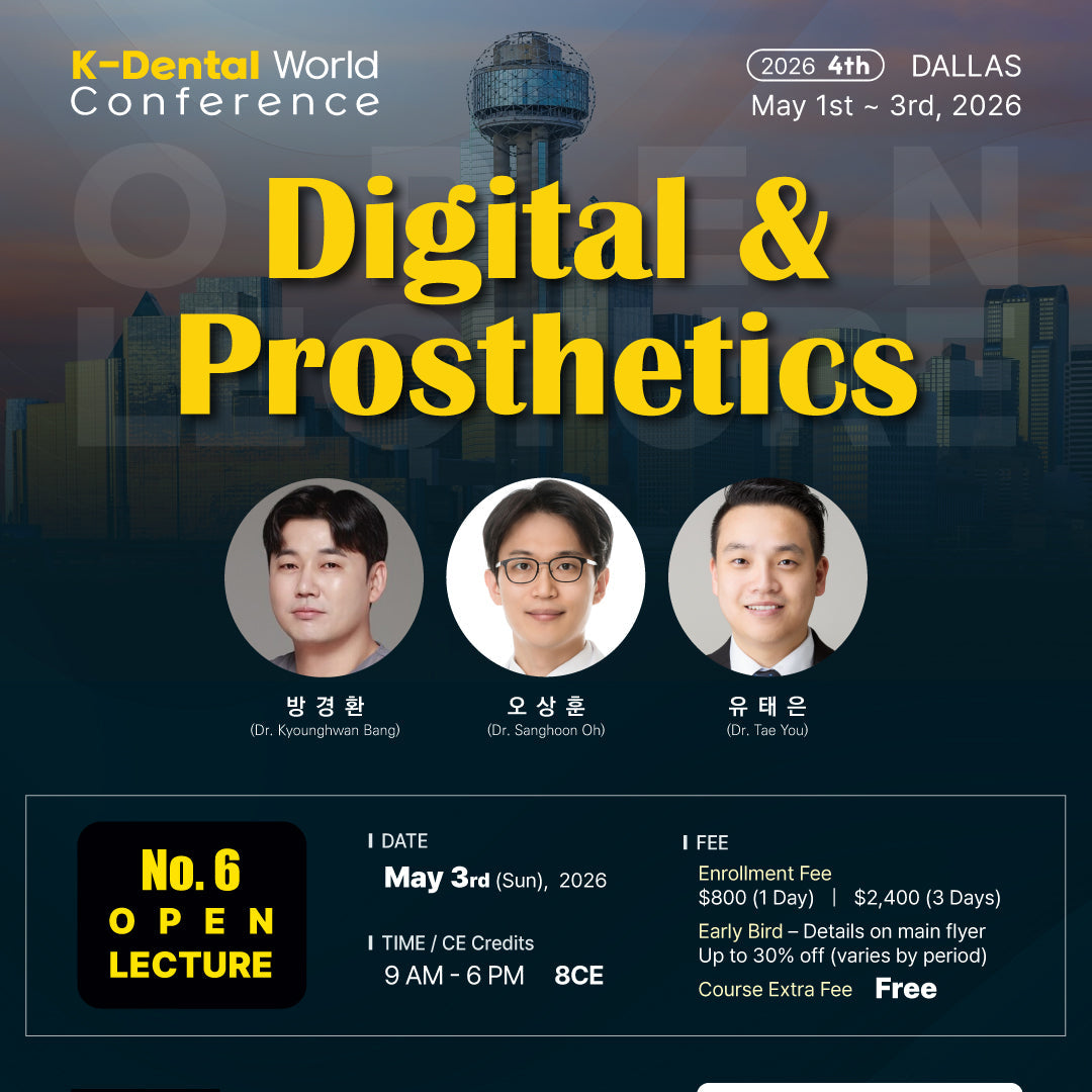 KDWC 2026 Dallas - No.6) OPEN LECTURE: Digital & Prosthetics [Sun]