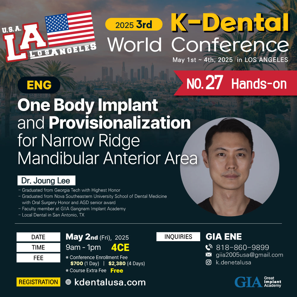 KDWC 2025 Los Angeles - No.27) One Body Implant and Provisionalization for Narrow Ridge Mandibular Anterior Area HANDS-ON [Fri]