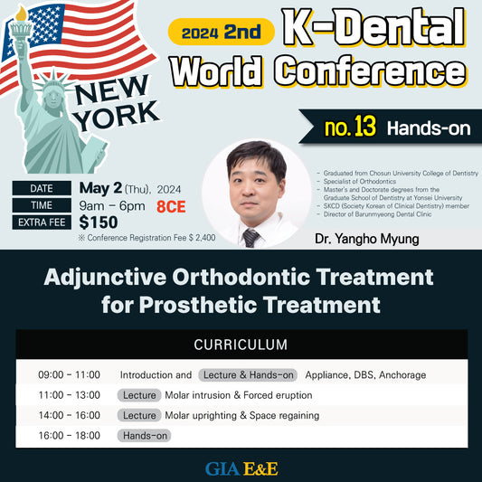 KDWC 2024 New York - No.13) Adjunctive Orthodontic Treatment for Prosthetic Treatment Hands-on