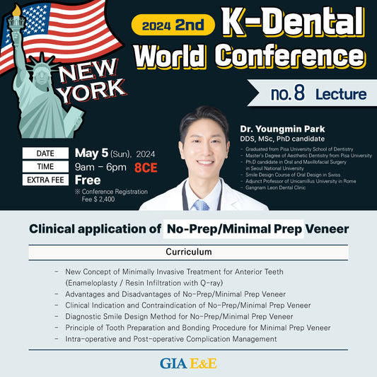 KDWC 2024 New York - No.8) No Prep / Minimally Prep Veneer: Clinical Application