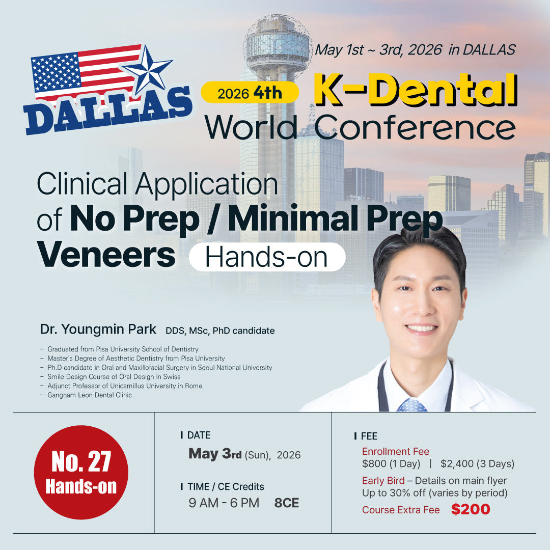 KDWC 2026 Dallas - No.27) Clinical Application of No Prep / Minimal Prep Veneers Hands-on [Sun]