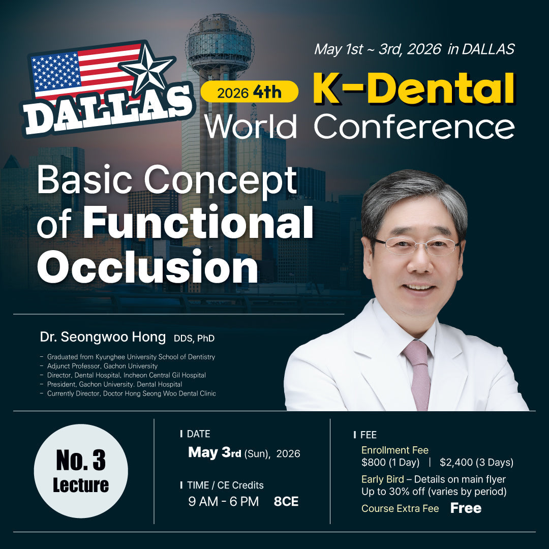 KDWC 2026 Dallas - No.3) Basic Concept of Functional Occlusion [Sun]