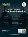 KDWC 2026 Dallas - No.3) Basic Concept of Functional Occlusion [Sun]