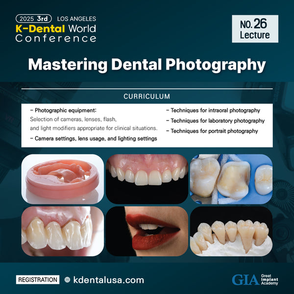 KDWC 2025 Los Angeles - No.26) Mastering Dental Photography [Sun]