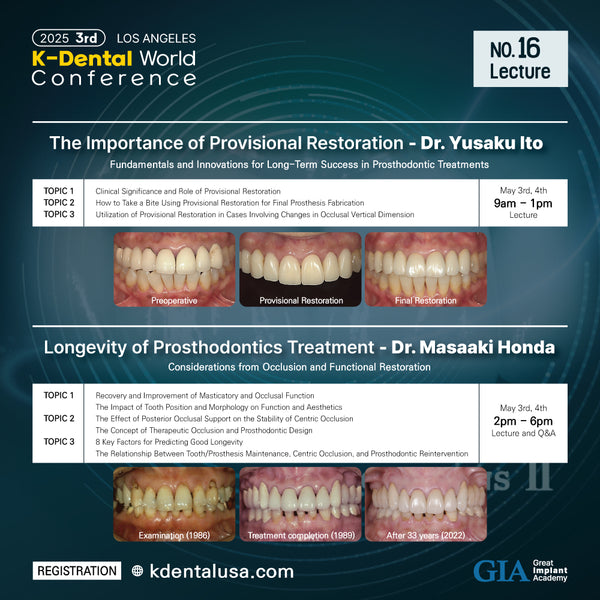 KDWC 2025 Los Angeles - No.16) Longevity of Prosthodontic Treatment and Clinical Application [Sat]