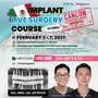 Cancun, MEXICO LSC 2027 / February 3 - 7 [Implant Live Surgery Course]
