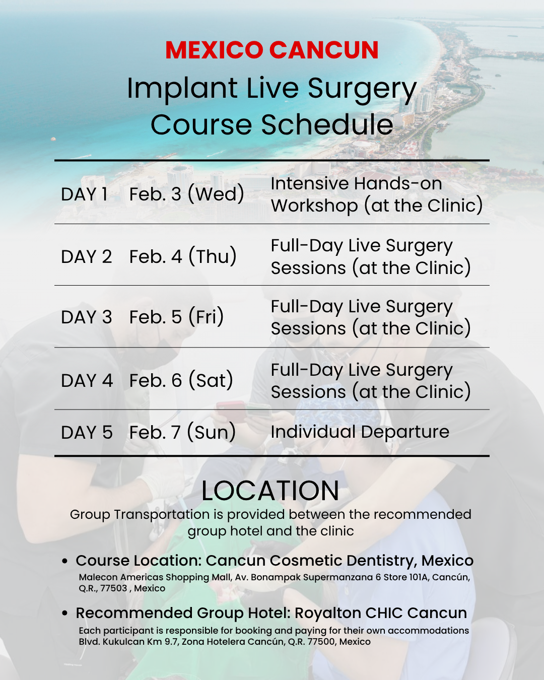 Cancun, MEXICO LSC 2027 / February 3 - 7 [Implant Live Surgery Course]