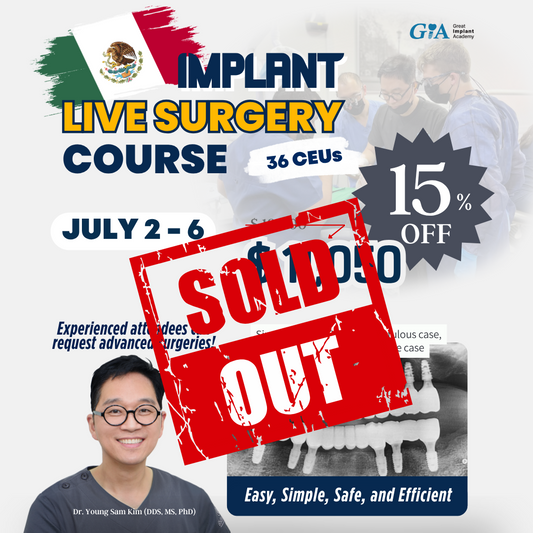 MEXICO LSC 2026 / July 2 - 6 [Implant Live Surgery Course]