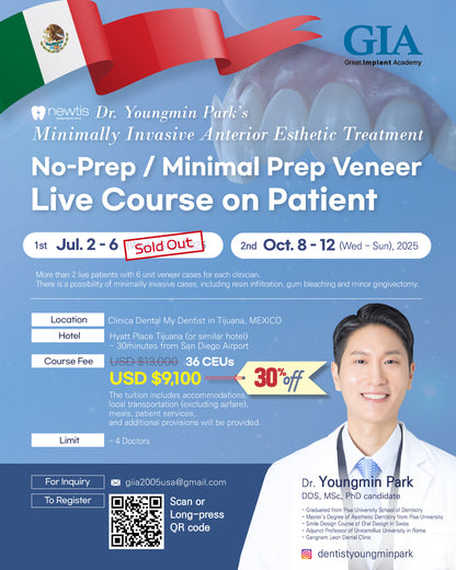 Mexico) No-Prep / Minimal Prep Veneer Live Course on Patient [October 8 - 12, 2025]