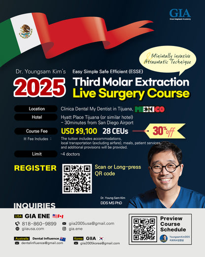 MEXICO LSC 2025 / May 23 - 26 [Third Molar Live Surgery Course]