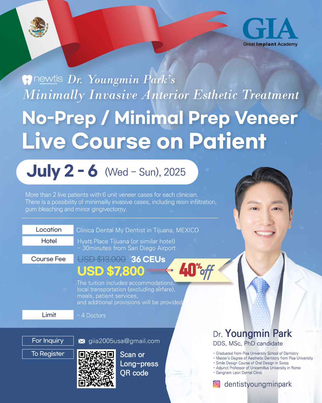 Mexico) No-Prep / Minimal Prep Veneer Live Course on Patient [July 2 - 6, 2025]